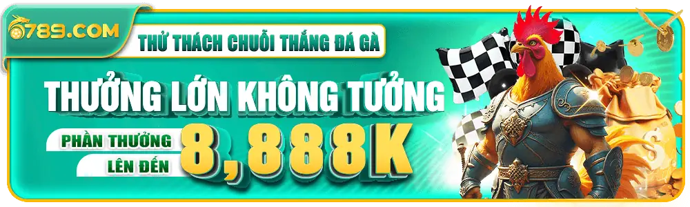 Thử thách chuỗi thắng đá gà, phần thưởng 8,888K cho người chơi trên 67899z.com